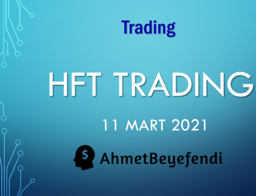 Türkiye’de gün içi trading ve HFTler
